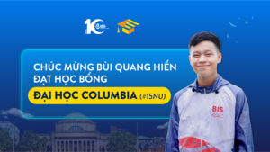 Quang Hiển - Học sinh IEG trúng tuyển Columbia University. Bứt phá tư duy tại khóa Masterclass và College Essay